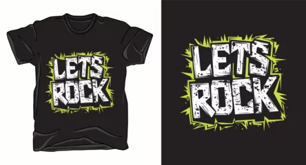 Selbstklebende Fototapeten Lets rock motivational graffiti typography vector t-shirt design © AnupKumar