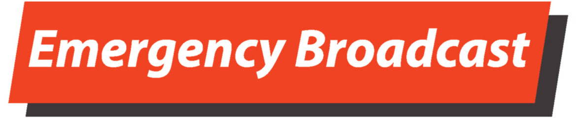 Bold Emergency Broadcast Alert Graphic
