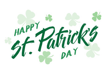 Hand drawn green lettering of Happy St. Patrick's Day. Beer festival lettering typography design.