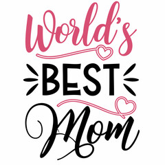 World's Best Mom: Mother's Day Calligraphy Design with Hearts