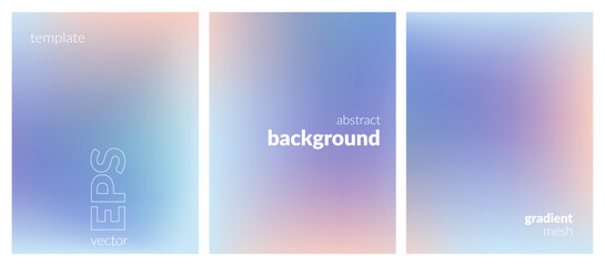 Abstract liquid background set. Gradient mesh. Effect pastel color blend. Blurred fluid colorful mix. Modern design template for web covers, ad banners, posters, brochures, flyers. Vector EPS