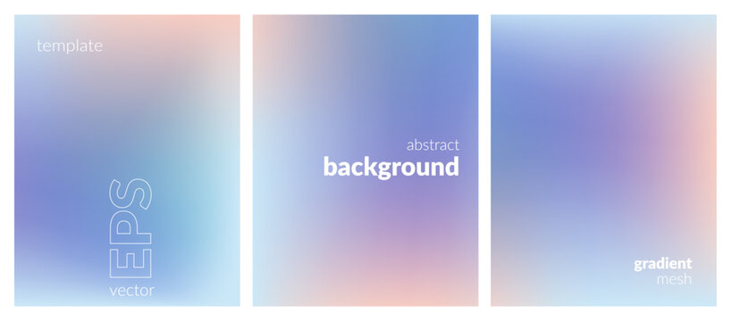 Abstract liquid background set. Gradient mesh. Effect pastel color blend. Blurred fluid colorful mix. Modern design template for web covers, ad banners, posters, brochures, flyers. Vector EPS