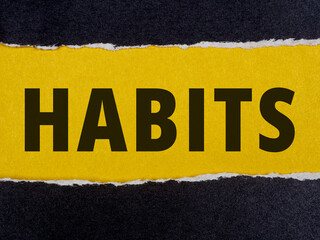 habits text title on torn paper background