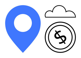 Blue location marker, coin with dollar sign, and cloud outline symbolize digital finance, mobile payments, online banking, global commerce, cost-effectiveness, data storage, and flat simple metaphor