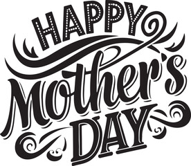 happy mothers day  typography,silhouette, vector illustration