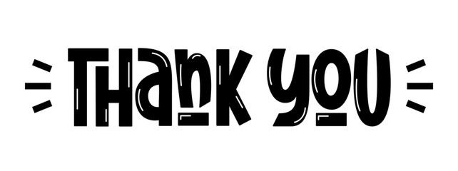 Thank You Phrase for Card, Banner, Poster, Print. Gratitude Vector Hand Lettering.