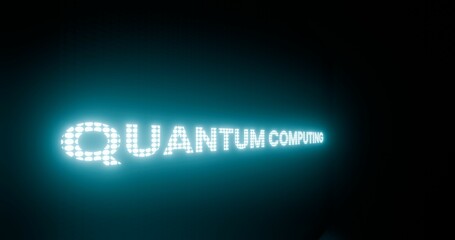 3d render of a neon glowing LED screen effect with the text "Quantum Computing",  Quantum Compute Concept, Abstract, cybersecurity and cyberspace concept. Futuristic Technology