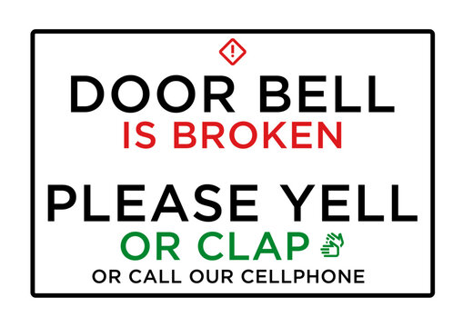 DOOR BELL IS BROKEN, READY TO PRINT. A4. SIGNBOARD