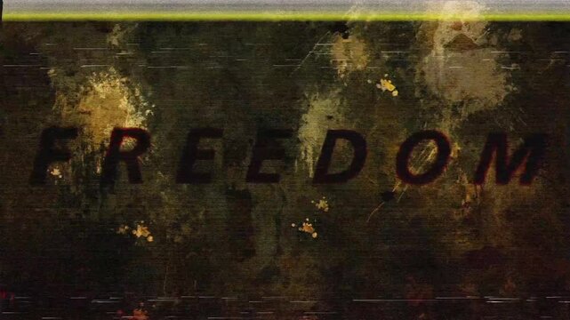 Freedom text on grunge backgrond glitch effect