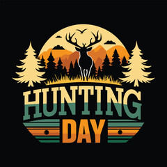 hunting day quotes t shirt design.