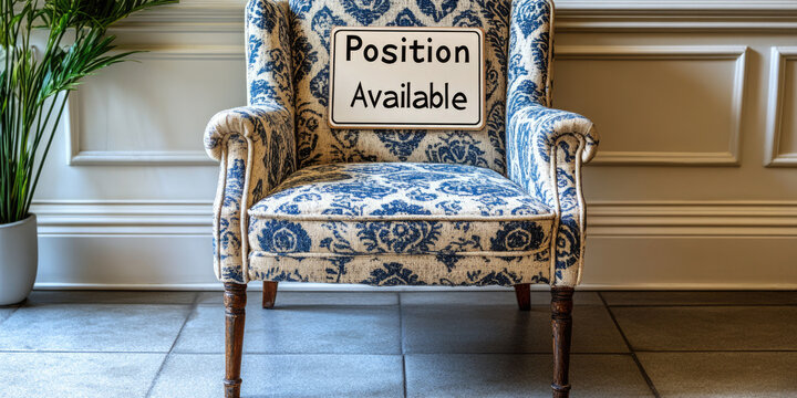 sign that says "Position Available" next , empty armchair for websites or blogs related to job openings, human resources,or even interior design with a quirky twist