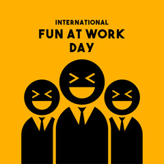 Obraz premium International Fun at Work Day. Flat design vector. Yellow background.