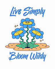 Poster cartoon retro Cute Floral with massage Live Simply, Bloom Wildly