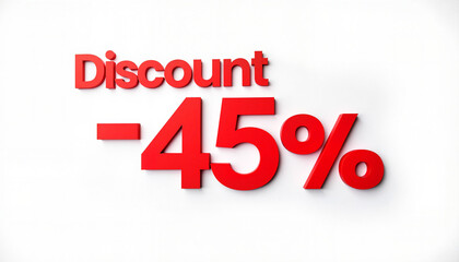 Fototapeta premium Discount -45% Red Text on White Background 