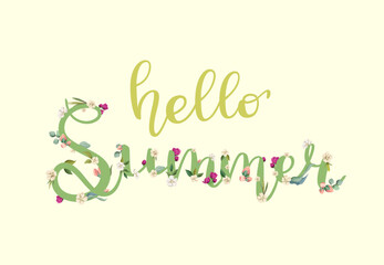 Hello summer. Lettering with flowers. Vector.
