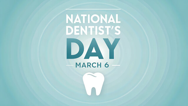 Celebrating National Dentist's Day, March 6th, a tribute to healthy smiles with a calming teal design and subtle concentric circles.