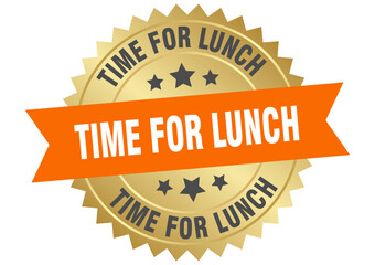 time for lunch. time for lunch round orange and gold label isolated on transparent background