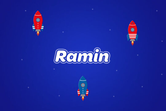 Ramin male boy name illustration in blue with rockets.