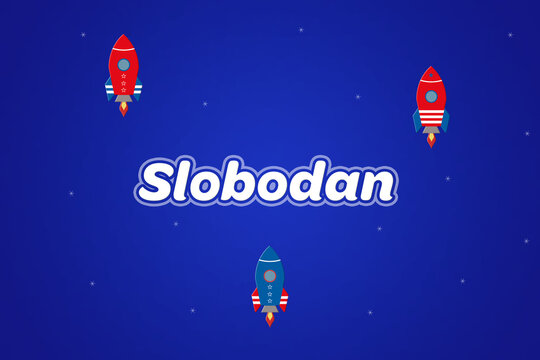 Slobodan male boy name illustration in blue with rockets.