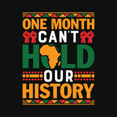 Obraz premium one month can't hold our history t shirt design