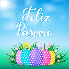 Happy Easter calligraphy hand lettering in Portuguese language. Easter eggs on grass, cute cartoon bunny and chicken.  Vector template for typography poster, greeting card, banner, etc.