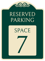 Reserved parking sign space