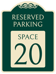 Reserved parking sign space