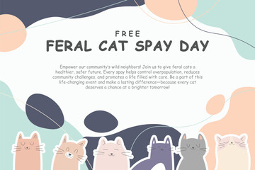 Obraz premium Celebrate Free Feral Cat Spay Day