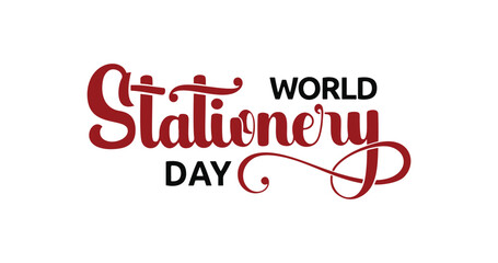 World Stationery Day Handwritten Calligraphy Vector. Elegant and Creative Typography for Office Supplies, Stationery Branding, Posters, and Digital Marketing