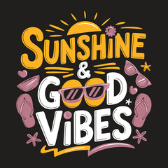 Sunshine and Good Vibes Funny Summer Vacation T-Shirt Design with Retro Sunset