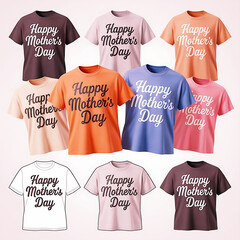 Happy Mother's Day Celebrating t-shirt design and White on mockup background