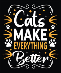 Cats Make Everything Better Cute Cat Paw Prints Stars T-shirt Design