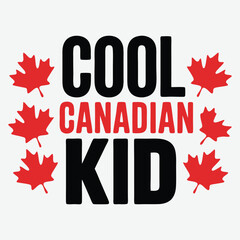 Cool Canadian Kid Canada Flag T-Shirt Designs Typography Vector Design