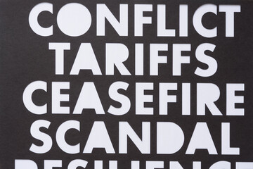 black and white stencil with the words conflict, tariffs, ceasefire, scandal cutout