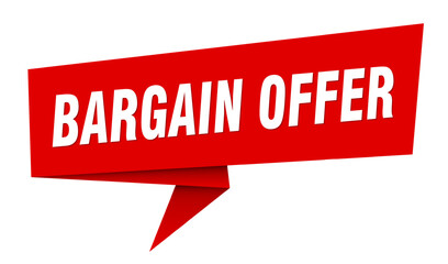 bargain offer banner. bargain offer speech bubble, label, sticker, sign template