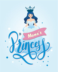 mama's princess design , Text...