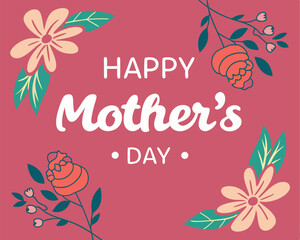 Obraz premium Happy Mother's Day Greeting with Stylized Teal and White Flowers on Pink.