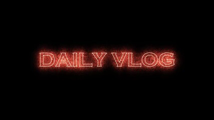 Daily vlog neon text animation for content creators on a black background - Powered by Adobe