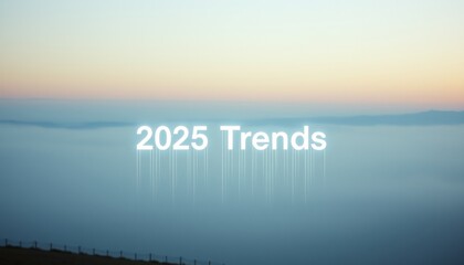 2025 Trends Misty Horizon Typography, Future Vision Atmospheric Concept
