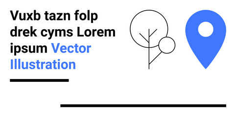 Blue map marker next to abstract tree design and modern text layout with clean lines. Ideal for location services, simplicity, design concepts, eco-themes, navigation apps, digital marketing, simple