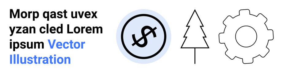 Dollar sign in a circle, pine tree outline, and gear symbolizing economics, sustainability, efficiency. Ideal for business, environment, finance, technology teamwork productivity simple landing