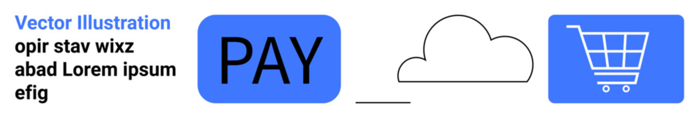 Blue pay button, cloud connecting with a shopping cart icon. Ideal for ecommerce, fintech, digital payment, data synchronization, cloud storage, retail shopping, simple landing page
