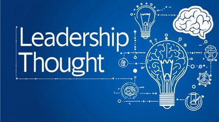 Simple Yet Effective Leadership Thought Visual