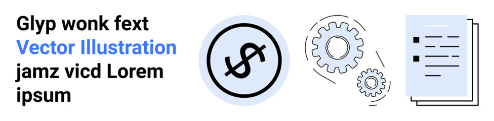 Dollar circle, three interconnected gears, document checklist. Ideal for finance, planning, productivity, payroll, money management strategy analysis. Great for dynamic simple landing page