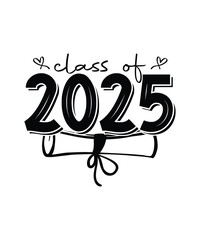 Graduation Typography T-Shirt Design Class of 2025