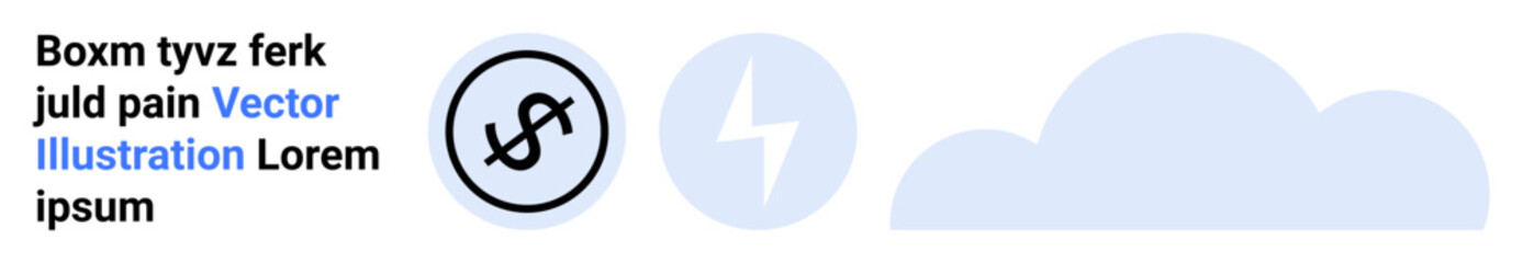 Dollar sign in circular frame, lightning icon, and cloud. Ideal for finance, energy, innovation, technology, connectivity, creative concepts simple landing page