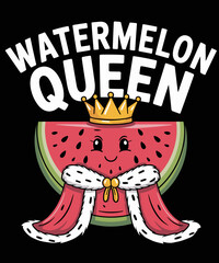 Funny Watermelon Queen funny foodies
