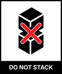 Obraz premium Do Not Stack Symbol
