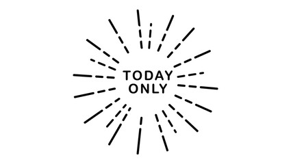 Fototapeta premium Today only , black isolated silhouette