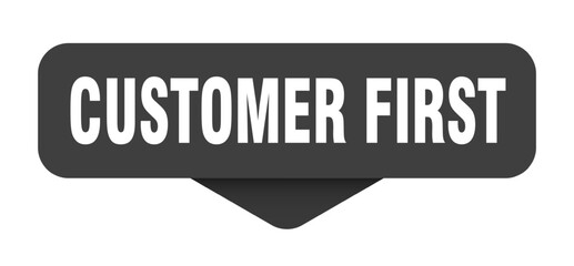 Fototapeta premium customer first sticker. customer first sign on transparent background